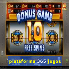 plataforma 365 jogos